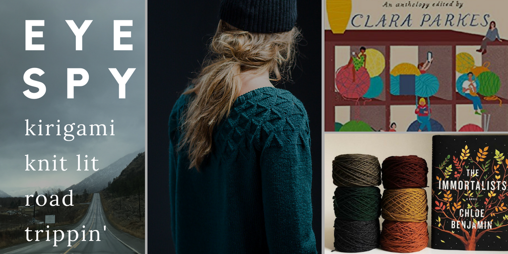 Eye Spy: Kirigami, Knit Lit and Road Trips