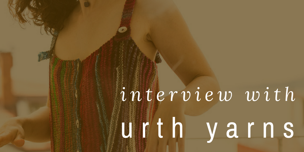 Interview with Urth Yarns